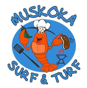 Muskoka Surf and Turf